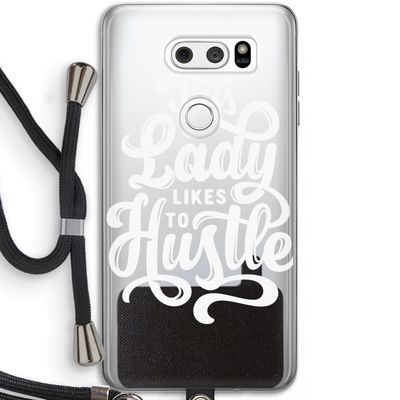 Hustle Lady: LG V30 Transparant Hoesje met koord