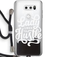 Hustle Lady: LG V30 Transparant Hoesje met koord