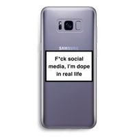 I'm dope: Samsung Galaxy S8 Transparant Hoesje