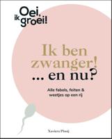 Ik ben zwanger! … en nu? (Hardback)