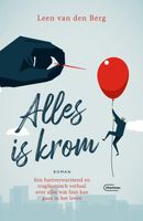 Alles is krom - Leen Van den Berg - ebook