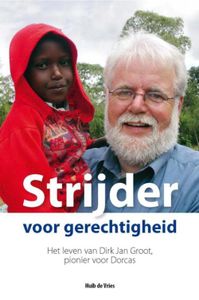 Strijder voor gerechtigheid - Huib de Vries - ebook