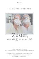 'Zuster, wat zie jij er raar uit!' (Paperback)