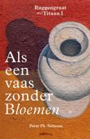 Als een vaas zonder bloemen (Paperback)
