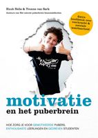 Motivatie en het puberbrein - Huub Nelis, Yvonne van Sark - ebook