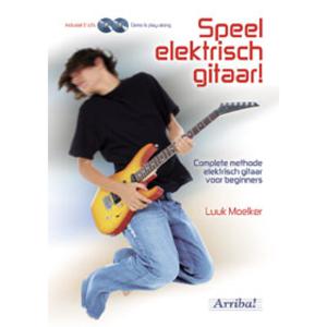 Hal Leonard Speel elektrisch gitaar! boek voor elektrische gitaar - complete methode beginners