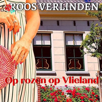 Op rozen op Vlieland