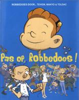 Pas op, Robbedoes! (Paperback)