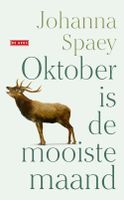 Oktober is de mooiste maand - Johanna Spaey - ebook - thumbnail