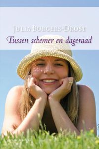 Tussen schemer en dageraad - Julia Burgers-Drost - ebook