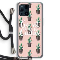 Cactus quote: Oppo Find X3 Transparant Hoesje met koord