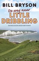 De weg naar little dribbling - Bill Bryson - ebook