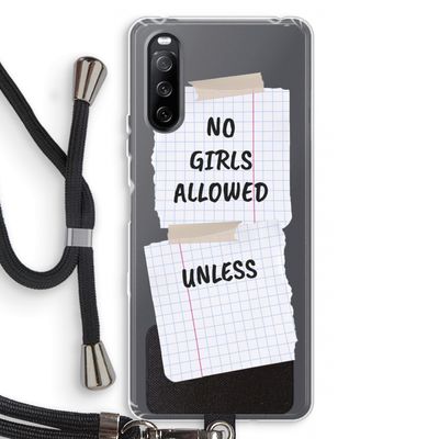 No Girls Allowed Unless: Sony Sony Xperia 10 III Transparant Hoesje met koord