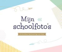 Mijn schoolfoto&apos;s (Hardback)