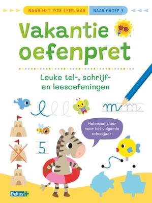 Vakantie oefenpret - Leuke tel-, schrijf- en leesoefeningen (naar het1ste leerjaar / naar groep 3) (