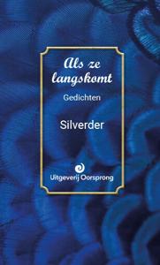 Als ze langskomt (Hardback)
