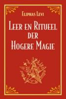 Leer en ritueel der hogere magie (Paperback)