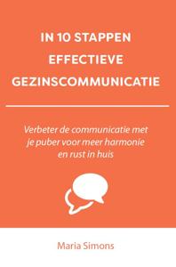 IN 10 STAPPEN EFFECTIEVE GEZINSCOMMUNICATIE (Paperback)