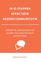 IN 10 STAPPEN EFFECTIEVE GEZINSCOMMUNICATIE (Paperback)