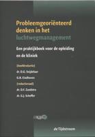 Probleemgeoriënteerd denken in het management van de luchtweg (Paperback)