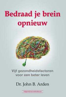 Bedraad je brein opnieuw (Paperback)