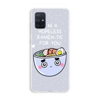 I'm A Hopeless Ramen-Tic For You: Galaxy A71 Transparant Hoesje