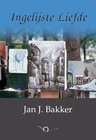 Ingelijste Liefde - Jan J. Bakker - ebook - thumbnail