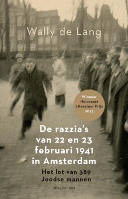 De razzia&apos;s van 22 en 23 februari 1941 in Amsterdam (Paperback)