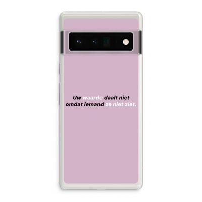 uw waarde daalt niet: Google Pixel 6 Pro Transparant Hoesje