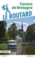 Reisgids Canaux de Bretagne | Le Routard