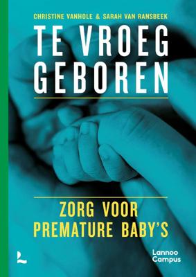 Te vroeg geboren (Paperback)