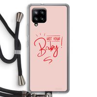 Not Your Baby: Samsung Galaxy A42 5G Transparant Hoesje met koord