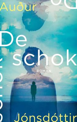 De schok - Auður Jónsdóttir - ebook