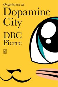 Ondertussen in Dopamine City (Paperback)