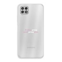 uzelf graag zien: Samsung Galaxy A22 4G Transparant Hoesje