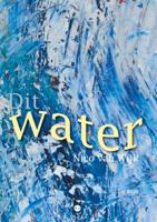 Dit water (Paperback)