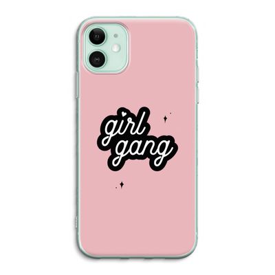 Girl Gang: iPhone 11 Transparant Hoesje