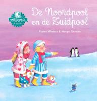De Noordpool en de Zuidpool (Hardback)