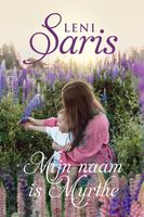 Mijn naam is Myrthe - Leni Saris - ebook - thumbnail