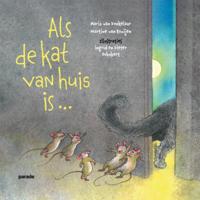 Als de kat van huis is ... (Hardback)