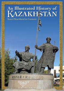 Reisgids Kazachstan - An Illustrated History of Kazakhstan | Odyssey