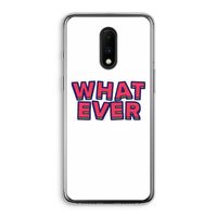 Whatever: OnePlus 7 Transparant Hoesje