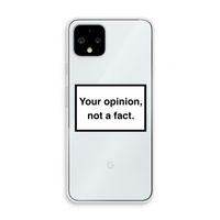 Your opinion: Pixel 4 Transparant Hoesje