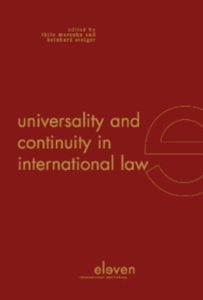 Universality and continuity in international law - Thilo Marauhn, Steiger Heinhard - ebook
