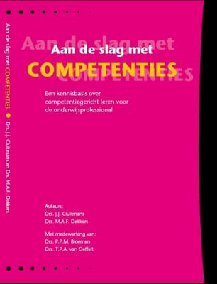 Aan de slag met competenties (Paperback)