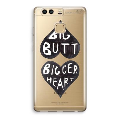 Big butt bigger heart: Huawei P9 Transparant Hoesje