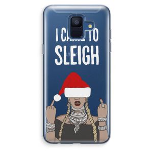 Came To Sleigh: Samsung Galaxy A6 (2018) Transparant Hoesje