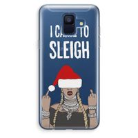 Came To Sleigh: Samsung Galaxy A6 (2018) Transparant Hoesje