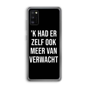 Meer verwacht - Zwart: Samsung Galaxy A41 Transparant Hoesje