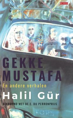 Gekke Mustafa (Paperback)